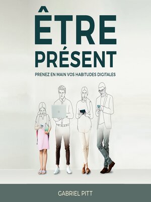 cover image of Être Présent